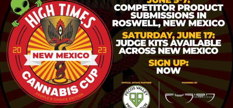 Announcing the High Times Cannabis Cup New Mexico: People’s Choice Edition 2023